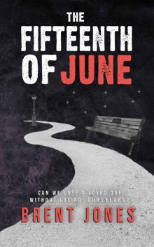 The Fifteenth of June Read online