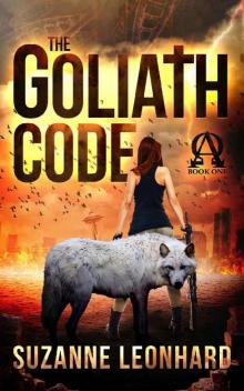 The Goliath Code (The Alpha Omega Trilogy) Read online