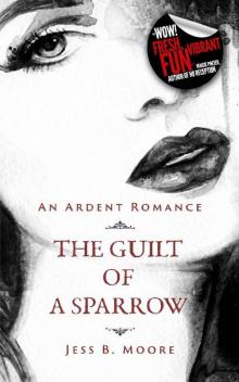 The Guilt of a Sparrow Read online