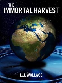 The Immortal Harvest Read online