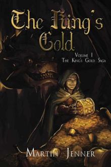 The King's Gold: (The King's Gold Saga Book 1) Read online