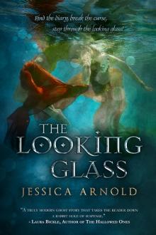 The Looking Glass Read online