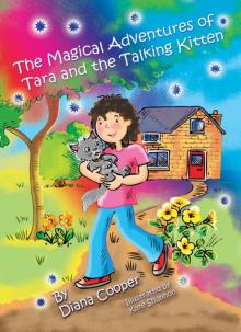 The Magical Adventures of Tara and the Talking Kitten Read online