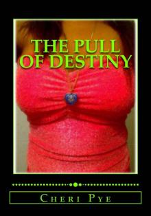 The Pull of Destiny Read online