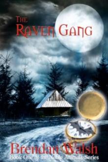 The Raven Gang (Noble Animals Book 1) Read online