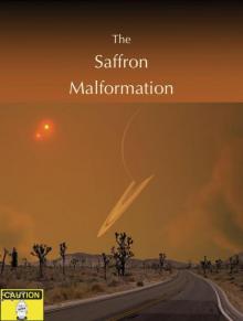 The Saffron Malformation Read online