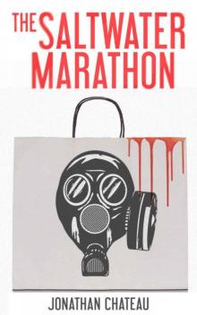 The Saltwater Marathon (A Novella) Read online