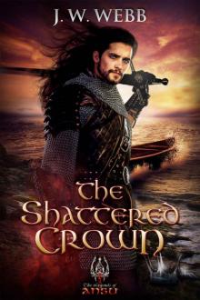 The Shattered Crown (The Legends of Ansu Book 2) Read online