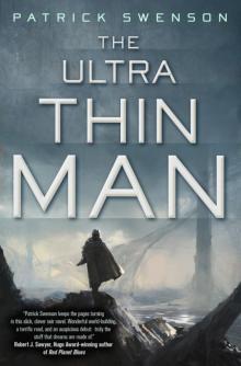 The Ultra Thin Man Read online