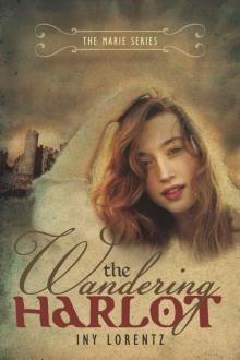 The Wandering Harlot (The Marie Series Book 1) Read online