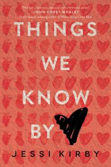 Things We Know by Heart Read online