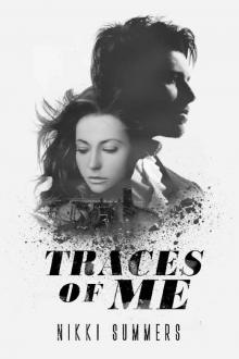 Traces Of Me Read online