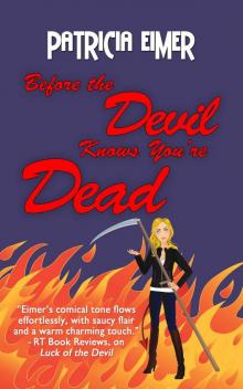 03 Before The Devil Knows You're Dead-Speak Of The Devil Read online