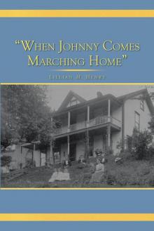 When Johnny Comes Marching Home Read online