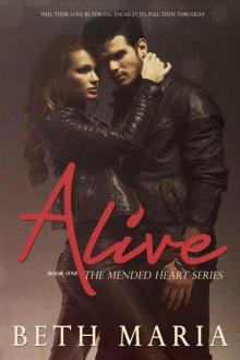 Alive (Mended Hearts #1) Read online
