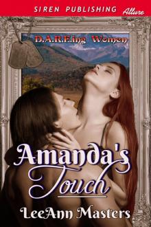 Amanda's Touch [D.A.R.E.ing Women] (Siren Publishing Allure) Read online