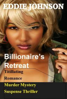 Billionaire's Retreat Read online