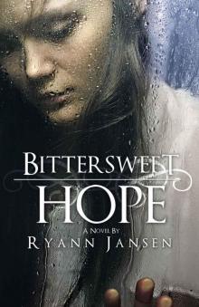 Bittersweet Hope Read online