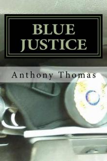 Blue Justice Read online