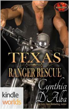 Brotherhood Protectors: Texas Ranger Rescue (Kindle Worlds Novella) Read online