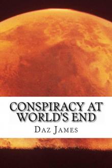 Conspiracy at World's End Read online