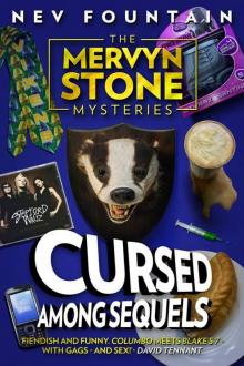 Cursed Among Sequels (The Mervyn Stone Mysteries, #3) Read online