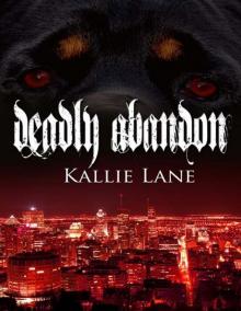 Deadly Abandon Read online