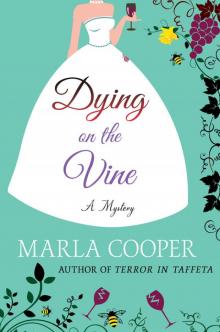 Dying on the Vine Read online