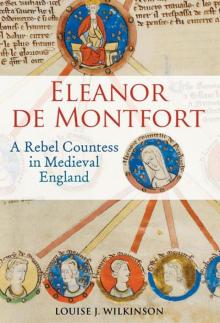 Eleanor de Montfort: A Rebel Countess in Medieval England Read online