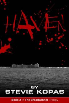 Haven (The Breadwinner Trilogy) Read online