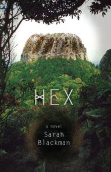 Hex: A Novel Read online