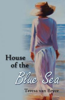 House of the Blue Sea Read online