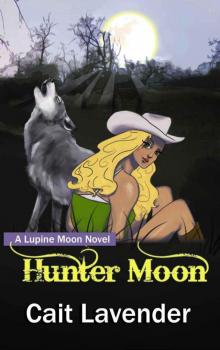 Hunter Moon (Lupine Moon Series) Read online