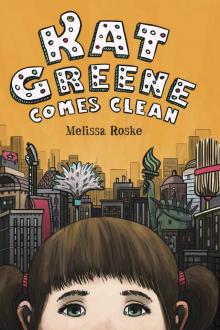 Kat Greene Comes Clean Read online