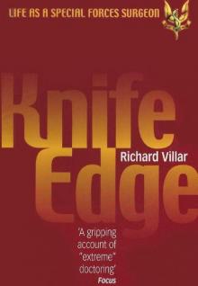 Knife Edge: Life as a Special Forces Surgeon Read online