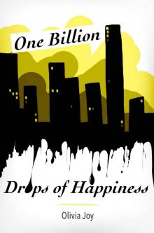 One Billion Drops of Happiness Read online