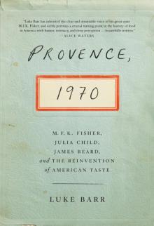 Provence, 1970 Read online