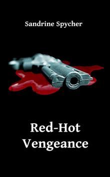 Red-Hot Vengeance Read online