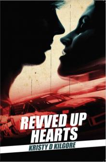 Revved Up Hearts Read online