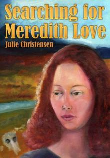 Searching For Meredith Love Read online