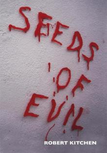 Seeds of Evil Read online