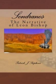 Sondranos: The Narrative of Leon Bishop Read online