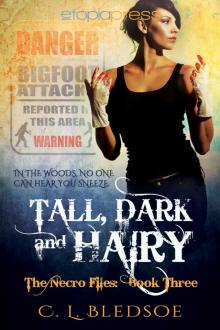 Tall, Dark and Hairy (The Necro-Files Book 3) Read online