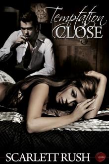 Temptation Close Read online