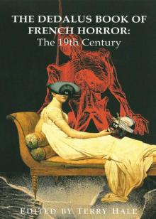 The Dedalus Book of French Horror: The 19th Century Read online