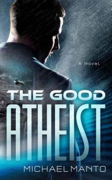 The Good Atheist Read online