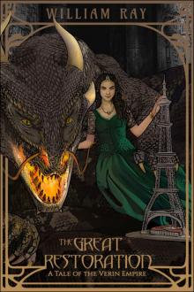 The Great Restoration (A Tale of the Verin Empire Book 2) Read online