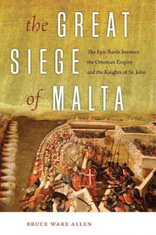 The Great Siege of Malta Read online