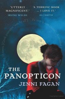 The Panopticon Read online