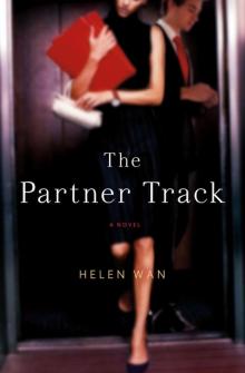 The Partner Track: A Novel Read online